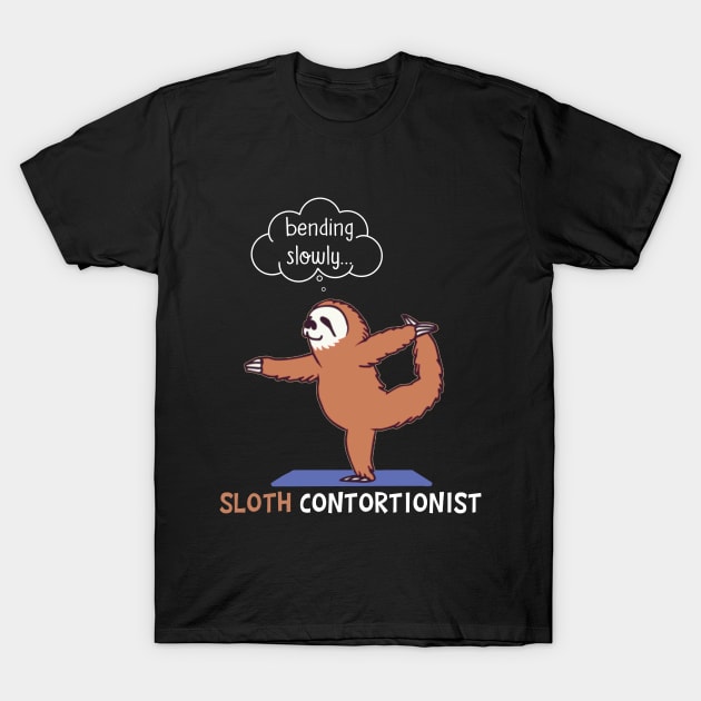 Contortionist Shirt Funny Sloth Bending Yoga Chris T-Shirt by TeeLovely